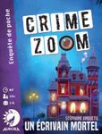 Crime Zoom: Un écrivain mortel